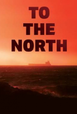 To the North (2023)